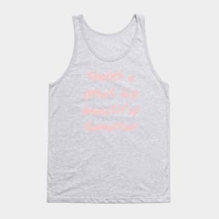 There's a Great Big Beautiful Tomorrow Millennial Pink Tank Top